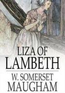 Liza of Lambeth di W. Somerset Maugham edito da Blackstone Audiobooks