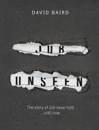 Job Unseen di David Baird edito da XULON PR