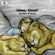Lions!: God Loves Me Storybooks #23 di Patricia L. Nederveld edito da Faith Alive Christian Resources