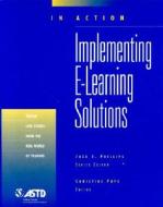 Implementing E-learning Solutions di Christine Pope edito da American Society For Training & Development