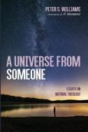 A Universe From Someone di Peter S. Williams edito da Wipf and Stock