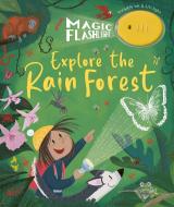 Magic Flashlight: Explore the Rain Forest di Stephanie Stansbie edito da TIGER TALES
