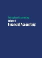 Principles of Accounting Volume 1 - Financial Accounting di Mitchell Franklin, Patty Graybeal, Dixon Cooper edito da 12th Media Services