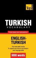 Turkish vocabulary for English speakers - 9000 words di Andrey Taranov edito da BoD