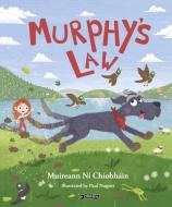 Murphy's Law [Working Title] di Muireann Ní Chíobháin edito da O BRIEN PR