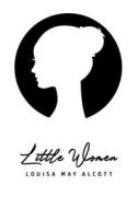 Little Women di Louisa May Alcott edito da Mary Publishing Company