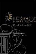 Enrichment and Restitution in New Zealand di Ross Grantham, Professor Charles Rickett edito da Bloomsbury Publishing PLC