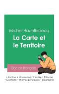 Réussir son Bac de français 2023 : Analyse de La Carte et le Territoire de Michel Houellebecq di Michel Houellebecq edito da Bac de français