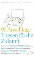 95 Anschläge - Thesen für die Zukunft edito da FISCHER, S.
