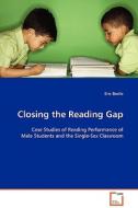 Closing the Reading Gap di Eric Basilo edito da VDM Verlag