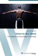 Voice to the Silent di Linda Eskell-Blokland edito da AV Akademikerverlag