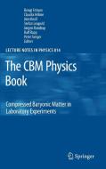 The CBM Physics Book edito da Springer-Verlag GmbH