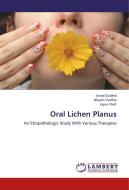 Oral Lichen Planus di Sonal Dudhia, Bhavin Dudhia, Jigna Shah edito da LAP Lambert Academic Publishing