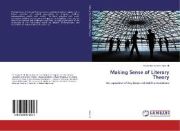 Making Sense of Literary Theory di Yassir Mohammed Nasr Ali edito da LAP Lambert Academic Publishing