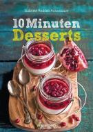 10-Minuten-Desserts - Blitzschnelle Rezepte für wunderbare Nachspeisen di Gabriele Redden Rosenbaum edito da Bassermann, Edition