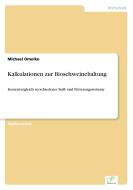 Kalkulationen zur Bioschweinehaltung di Michael Omelko edito da Diplom.de