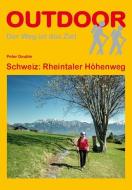 Schweiz: Rheintaler Höhenweg di Peter Deuble edito da Stein, Conrad Verlag