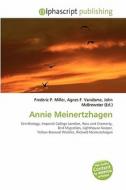 Annie Meinertzhagen edito da Betascript Publishing