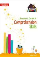 Comprehension Skills Teacher's Guide 4 di Abigail Steel edito da Harpercollins Publishers