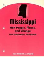 Mississippi Holt People, Places, and Change Test Preparation Workbook edito da Holt McDougal