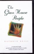 The Glass House People di Kathryn Reiss edito da HOUGHTON MIFFLIN