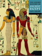 The Oxford History of Ancient Egypt edito da Oxford University Press