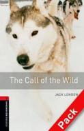 Oxford Bookworms Library: Level 3:: The Call Of The Wild Audio Cd Pack di Jack London edito da Oxford University Press