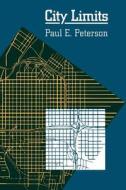 City Limits di Paul E. Peterson edito da University of Chicago Press