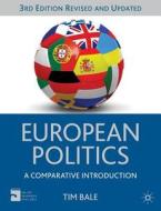 European Politics di Tim Bale edito da Palgrave Macmillan