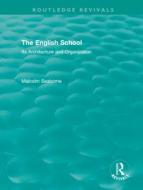 The English School (volumes I And Ii) di Malcolm Seaborne, Roy Lowe edito da Taylor & Francis Ltd