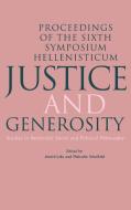 Justice and Generosity di Symposium Hellenisticum edito da Cambridge University Press