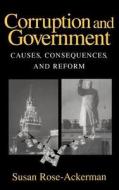 Corruption And Government di Susan Rose-Ackerman edito da Cambridge University Press