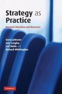 Strategy as Practice di Gerry Johnson, Ann Langley, Leif Melin edito da Cambridge University Press