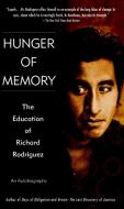 Hunger of Memory: The Education of Richard Rodriguez di Richard Rodriguez edito da BANTAM DELL