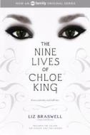 The Nine Lives of Chloe King: The Fallen / The Stolen / The Chosen di Liz Braswell edito da Turtleback Books