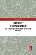 Immersive Communication di Qin Li edito da Taylor & Francis Ltd