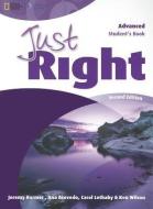Just Right Advanced di Jeremy Harmer, Cheryl Pelteret, Ana Acevedo edito da Cengage Learning, Inc