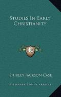 Studies in Early Christianity edito da Kessinger Publishing