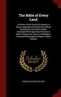 The Bible Of Every Land di Samuel Bagster and Sons edito da Andesite Press