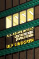 All Above Board di Ulf Lindgren edito da Palgrave Macmillan