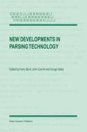 New Developments in Parsing Technology edito da SPRINGER NATURE