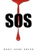 SOS di Mary Ross Smith edito da Xlibris
