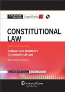 Casenotes Audio: Constitutional Law Sullivan & Gunther 17e di Casenotes edito da Aspen Publishers
