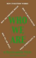 Who We Are: Deborah Wachter di J. C. Hagerhorst edito da Createspace