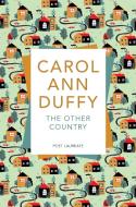 The Other Country di Carol Ann Duffy edito da Pan Macmillan