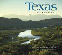 Texas Impressions edito da Farcountry Press