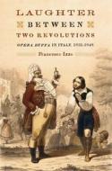 Laughter Between Two Revolutions di Francesco Izzo edito da Boydell & Brewer Ltd