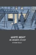 White Night di Kevin Sacco edito da SLG Publishing