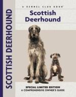 Scottish Deerhound di Juliette Cunliffe edito da Kennel Club Books
