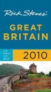Rick Steves\' Great Britain 2010 di Rick Steve edito da Avalon Travel Publishing